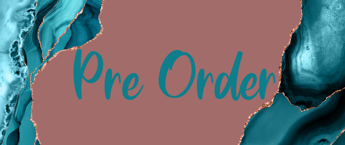 Pre Orders